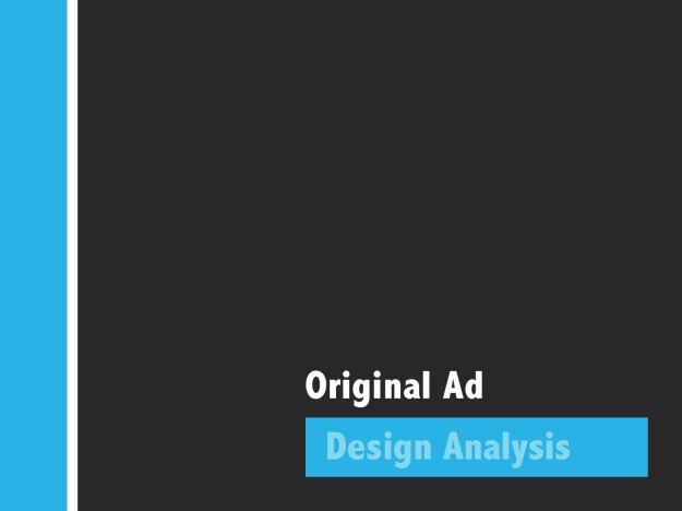 Original Ad Design Analysis transistion slide.